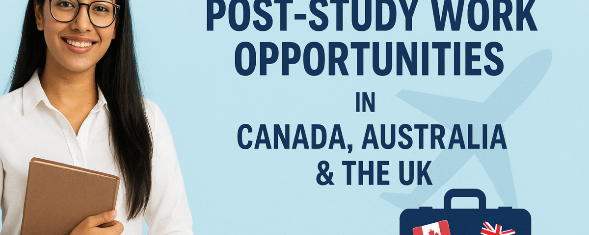 Post Study Work Opportunities